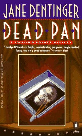 Jane Dentinger: Dead Pan (Paperback, 1994, Penguin (Non-Classics))