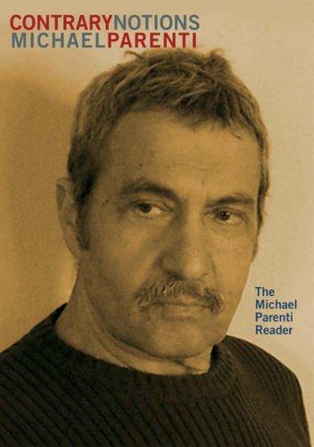 Michael Parenti: Contrary Notions (Paperback, 2007, City Lights Books)