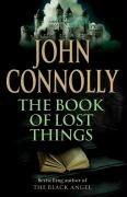John Connolly, John Connolly: The Book of Lost Things (Paperback, 2006, Hodder & Stoughton)