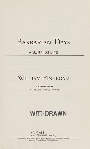 William Finnegan: Barbarian days (2016)