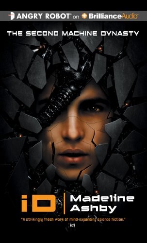 Madeline Ashby: iD (AudiobookFormat, 2013, Angry Robot on Brilliance Audio)