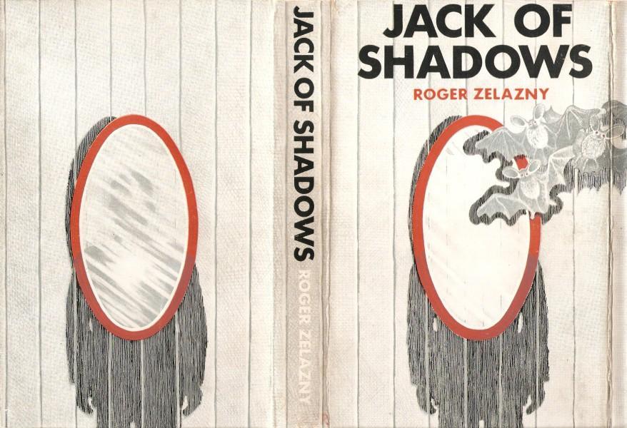 Roger Zelazny: Jack of Shadows (1972, Faber)