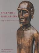 Eric Kjellgren: Splendid isolation (2001, Metropolitan Museum of Art)