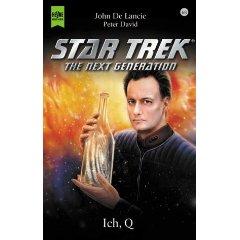 John de Lancie, Peter David, John DeLancie: Ich, Q (Paperback, German language, 2000, Wilhelm Heyne Verlag Gmbh & Co. KG)