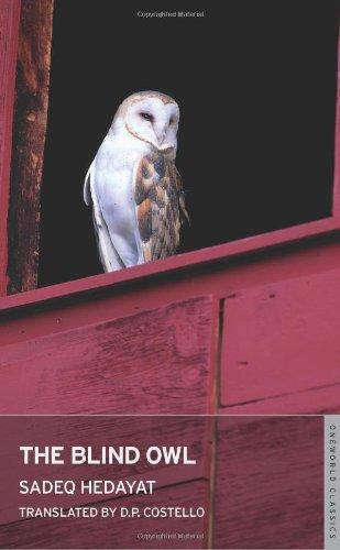 Ṣādiq Hidāyat: Blind Owl (2008)