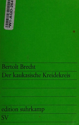 Bertolt Brecht: Der kaukasische Kreidekreis. (German language, 1970, Suhrkamp)