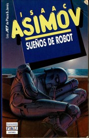 Isaac Asimov: Suenos de Robot (Promo) (Spanish language, 1994, Plaza & Janes Editores, S.A.)