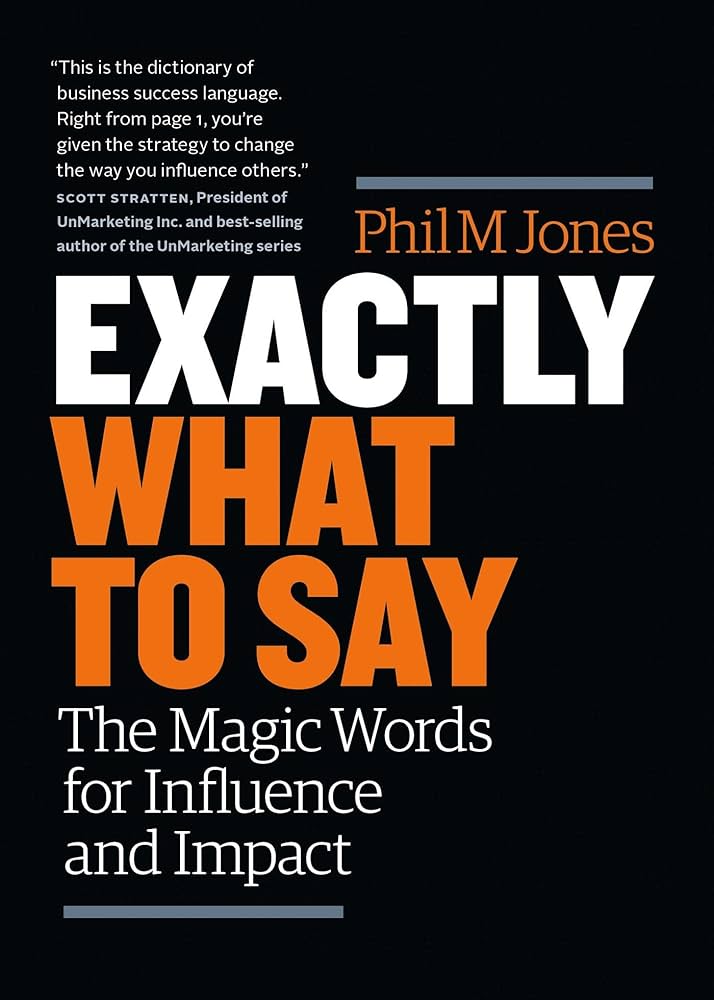 Phil M. Jones: Exactly what to say (2017)