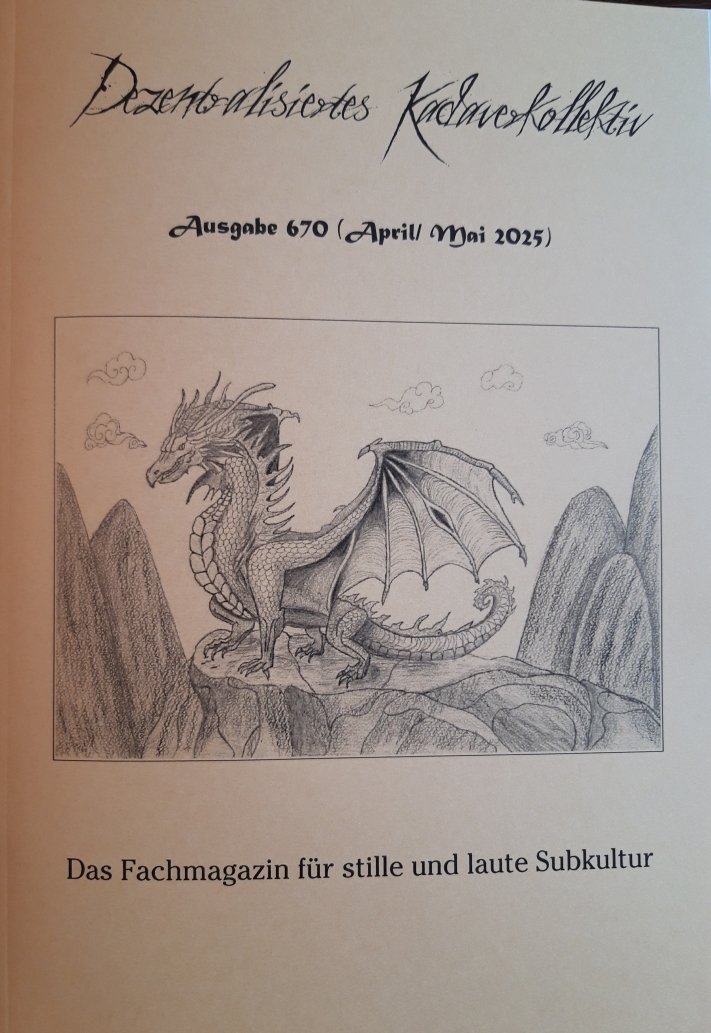 Kai Eric Ellermann, David Staege, Jonas „asri“ Richter, Gordian Rademacher, Tülle Hanstedt, Missy Burrell, Alexander B. B.: Dezentralisiertes Kadaverkollektiv #670 (Paperback, Deutsch language)