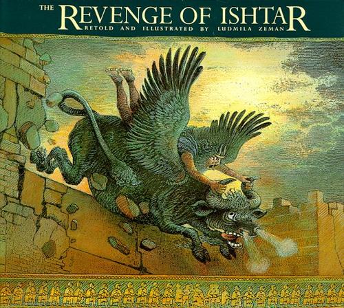 Ludmila Zeman: The Revenge of Ishtar (Paperback, Tundra Books)