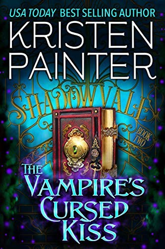 Kristen Painter: The Vampire's Cursed Kiss (Paperback, 2019, Kristen Painter)