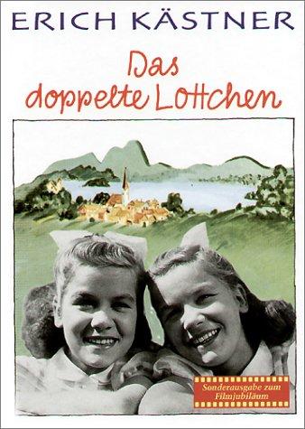 Erich Kästner, Walter Trier: Das doppelte Lottchen. (Hardcover, German language, 2000, Dressler Verlag)