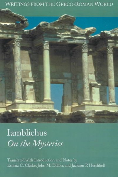 Iamblichus: Iamblichus on The mysteries (2003, Society of Biblical Literature)
