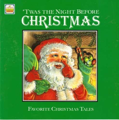 Clement Clarke Moore: 'Twas the Night Before CHRISTMAS (Favorite Christmas Tales) (Paperback, 1994, n/a)