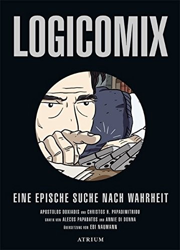 Christos Papadimitriou, Apostolos Doxiadis: Logicomix (Paperback, 2010, Atrium Verlag)