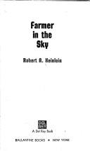 Robert A. Heinlein: Farmer in the Sky (1978, Del Rey)