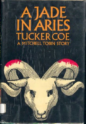 Donald E. Westlake, Tucker Coe: A Jade in Aries (Hardcover, Random House, Brand: Random House)