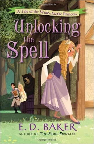 E. D. Baker: Unlocking the Spell (2012, Bloomsbury)