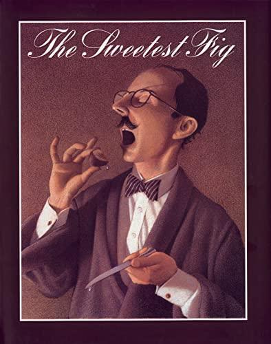 Chris Van Allsburg: The Sweetest Fig