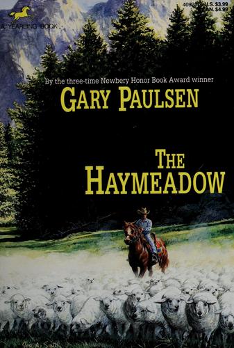 Gary Paulsen: The haymeadow (1992, Delacorte Press)