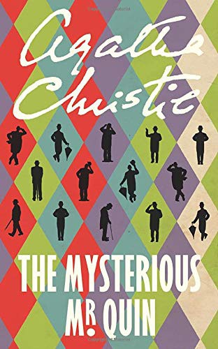 Agatha Christie: The Mysterious Mr Quin (2018, HarperCollins)