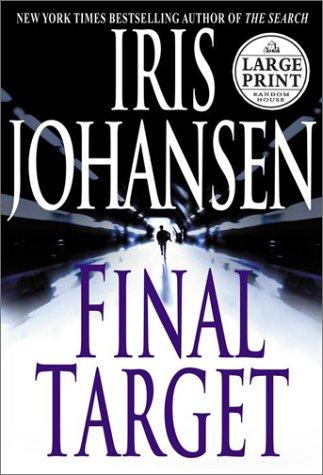 Iris Johansen: Final target (2001, Random House Large Print)