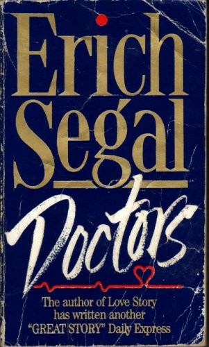 Erich Segal: Doctors. (1995, Bantam)