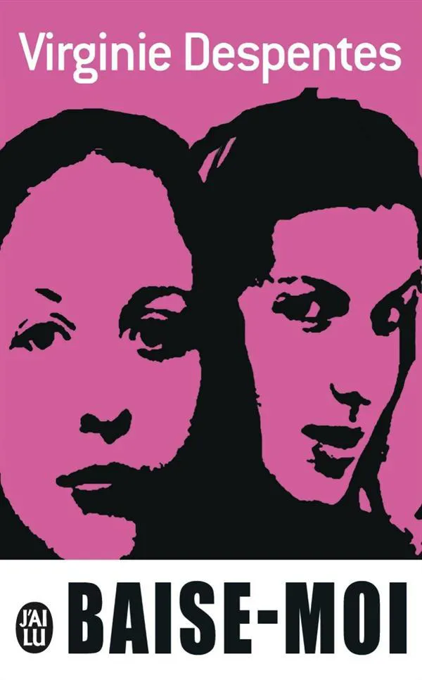 Virginie Despentes: Baise-moi (French language, 2002)