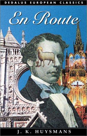 Joris-Karl Huysmans: En Route (2002)