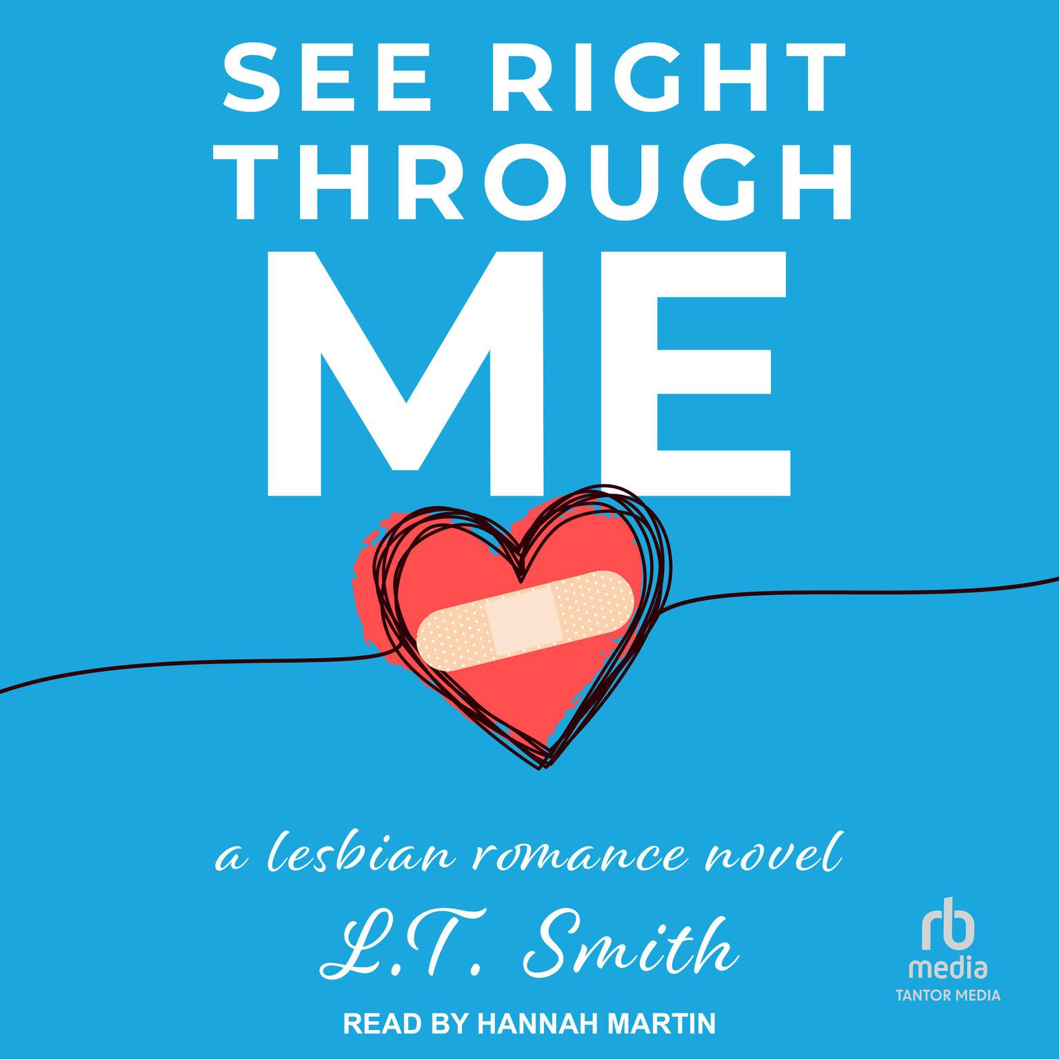 Emily Sutton-Smith, Hannah Martin: See Right Through Me (AudiobookFormat, 2023, Tantor Audio)