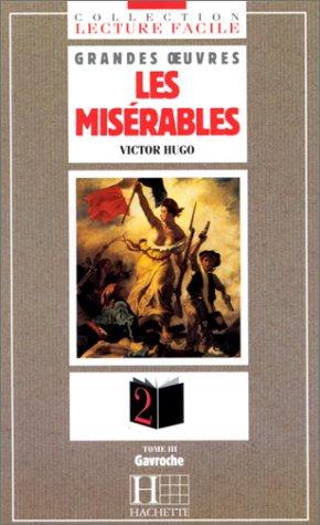 Victor Hugo: Les Miserables (French language, 2003, Hachette)