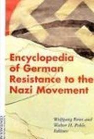 Wolfgang Benz, Walter H. Pehle: Encyclopedia of German resistance to the Nazi movement (1997, Continuum)