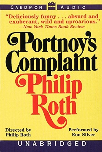 Ron Silver, Philip Roth: Portnoy's Complaint (AudiobookFormat, 2009, Caedmon)