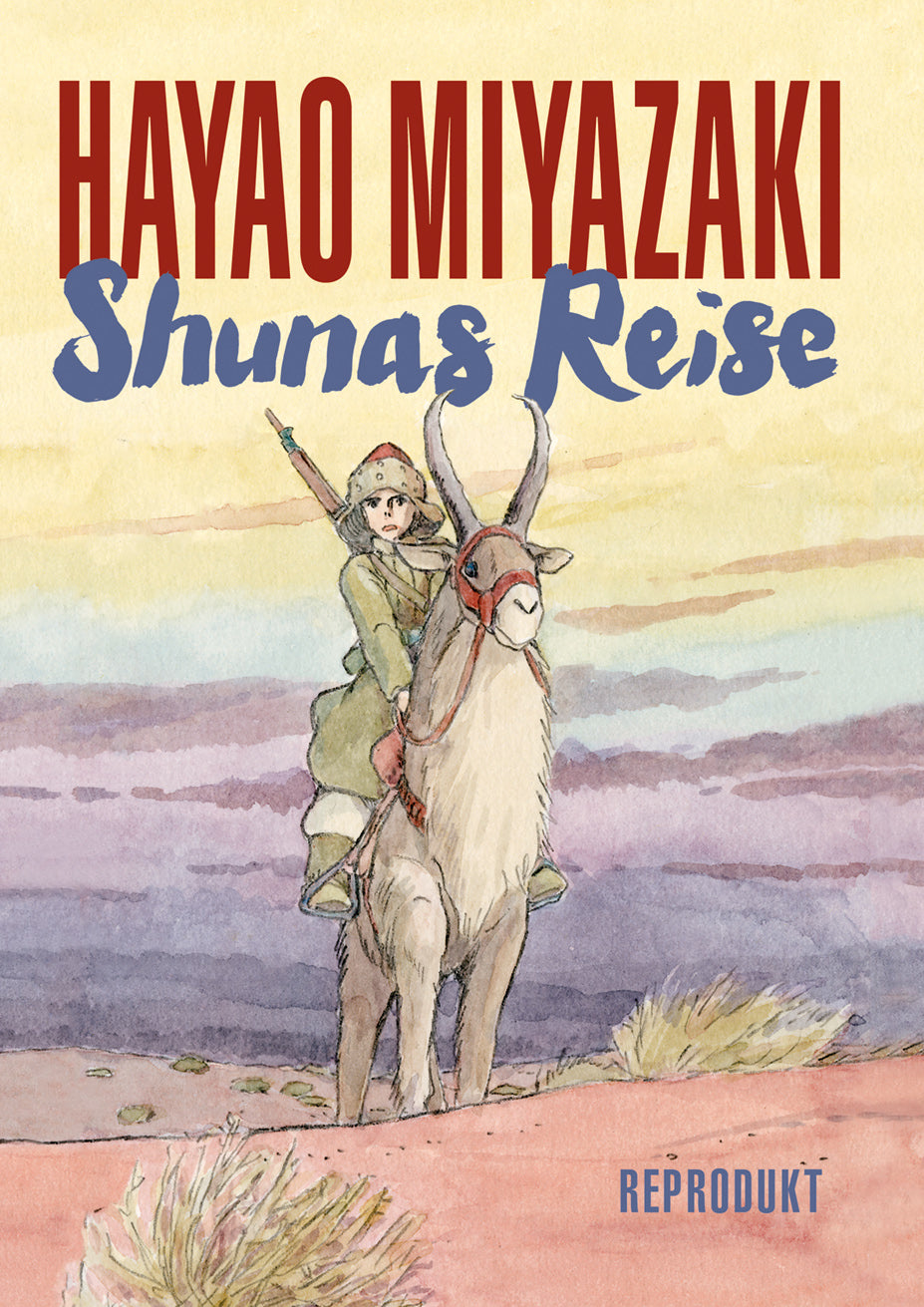 Hayao Miyazaki: Shunas Reise (Hardcover, Deutsch language, Reprodukt)