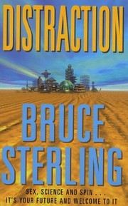 Bruce Sterling: Distraction (1999, Millennium)
