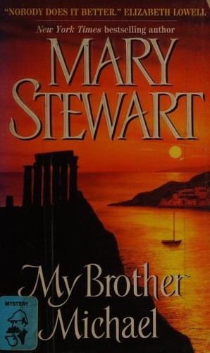 Stewart, Mary.: My Brother Michael (2001, HarperTorch)