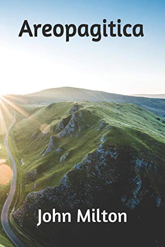 John Milton: Areopagitica (Paperback, 2019, Independently published, Independently Published)