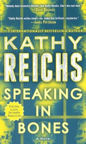 Kathy Reichs: Speaking in Bones (Paperback, 2016, Bantam Books (Mm))