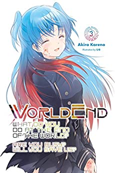 Akira Kareno: WorldEnd (EBook, 2019, Yen On)