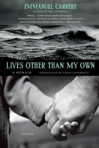 Emmanuel Carrère: Lives Other Than My Own (Paperback, 2012, Picador)