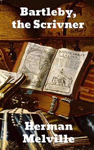 Herman Melville: Bartleby, The Scrivener (2020, Brian Westland)