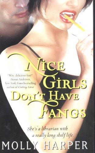 Molly Harper: Nice Girls Don't Have Fangs (2009)