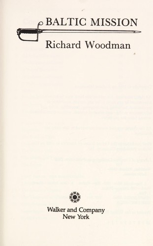 Richard Woodman: Baltic mission (1988, Walker)