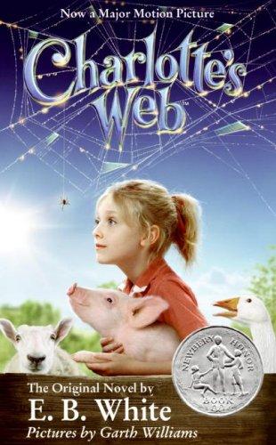 E.B. White: Charlotte's Web (Paperback, 2006, HarperEntertainment)