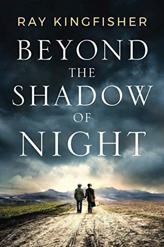 Ray Kingfisher: Beyond the Shadow of Night (Paperback, 2019, Lake Union Publishing)