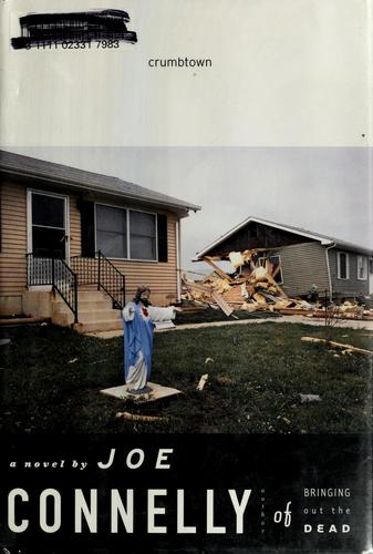 Joe Connelly: Crumbtown (2003, Knopf, Distributed by Random House)
