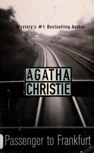 Agatha Christie: Passenger to Frankfurt (2003, St. Martin's Minotaur)