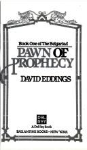 David Eddings: PAWN OF PROPHECY (Eddings, David. , the Belgariad, Bk. 1.) (1982, Del Rey)