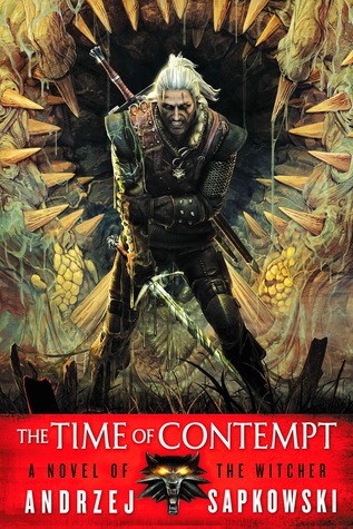 David A. French, Andrzej Sapkowski: Time of Contempt (2013, Orbit)