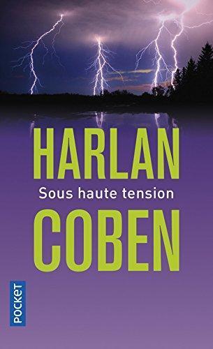 Harlan Coben: Sous haute tension (French language)